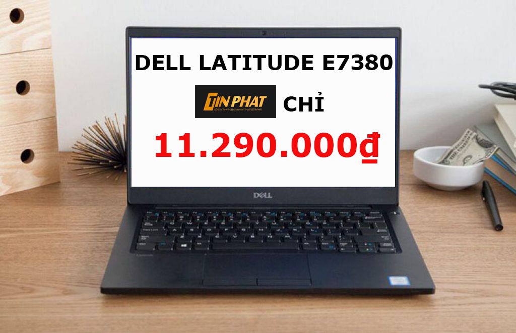 Đánh giá Dell Latitude E7380, laptop văn phòng màn đẹp, cấu hình khỏe